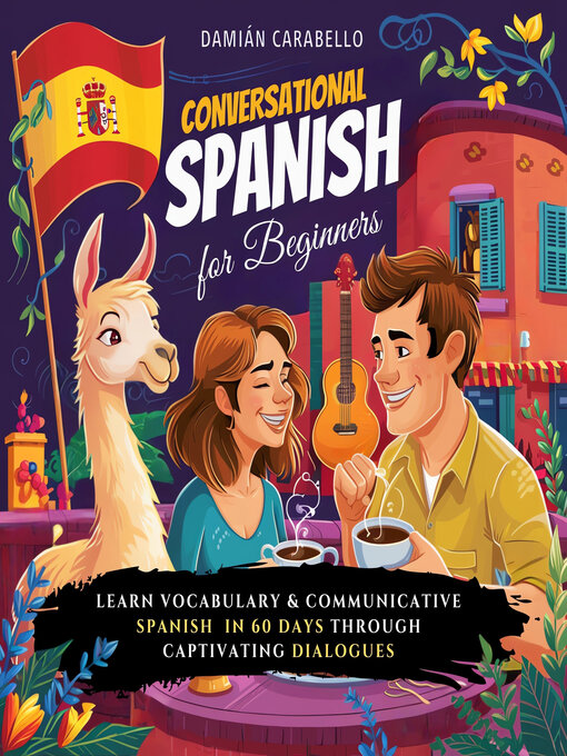 Title details for Conversational Spanish for Beginners by Damián Carabello - Available